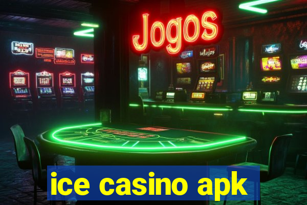 ice casino apk